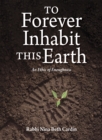 Image for To Forever Inhabit this Earth