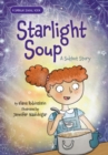 Image for Starlight Soup, A Sukkot Story