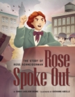 Image for Rose spoke out  : the story of Rose Schneiderman