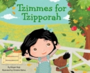 Image for Tzimmes for Tzipporah