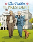 Image for The Peddler and the President