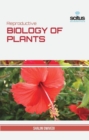 Image for Reproductive Biology of Plants