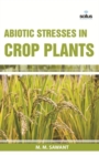 Image for Abiotic Stresses in Crop Plants