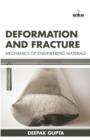 Image for Deformation and Fracture Mechanics of Engineering
