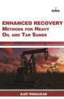 Image for Enhanced recovery methods for heavy oil and tar sands