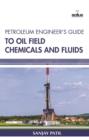 Image for Petroleum engineer&#39;s guide to oil field chemicals