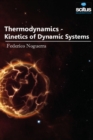 Image for Thermodynamics  : kinetics of dynamic systems