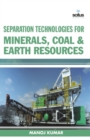 Image for Separation technologies for minerals, coal &amp; earth resources