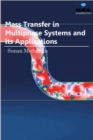 Image for Mass Transfer in Multiphase Systems and its Applications