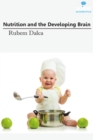 Image for Nutrition &amp; the Developing Brain
