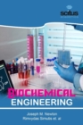 Image for BIOCHEMICAL ENGINEERING