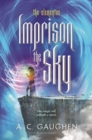 Image for Imprison the sky