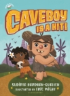 Image for Caveboy is a hit!