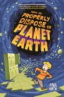 Image for How to properly dispose of Planet Earth