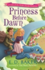Image for Princess before dawn