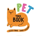 Image for Pet this book