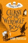 Image for Curse of the werewolf boy : [book1]