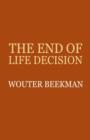 Image for The End of Life Decision