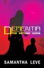 Image for Dementia : The Return Home