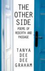 Image for The Other Side : Poems of Rebirth and Passage