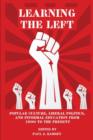 Image for Learning the Left
