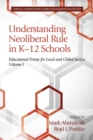 Image for Understanding Neoliberal Rule in K-12 Schools : volume I