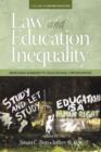 Image for Law &amp; Education Inequality : Removing Barriers to Educational Opportunities