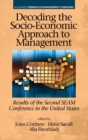 Image for Decoding the Socio-Economic Approach to Management : Results of the Second SEAM Conference in the United States
