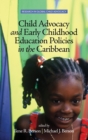 Image for Child Advocacy and Early Childhood Education Policies in the Caribbean