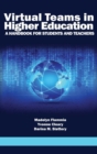 Image for Virtual Teams in Higher Education : A Handbook for Students and Teachers