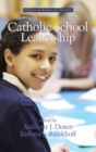 Image for Catholic School Leadership
