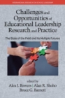 Image for Challenges and Opportunities of Educational Leadership Research and Practice