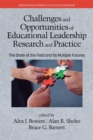 Image for Challenges and Opportunities of Educational Leadership Research and Practice