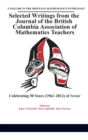 Image for Selected Writings from the Journal of the British Columbia Association of Mathematics Teachers