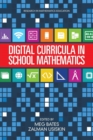 Image for Digital Curricula in School Mathematics