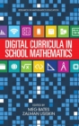 Image for Digital Curricula in School Mathematics