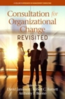 Image for Consultation for organizational change revisited