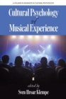 Image for Cultural Psychology of Musical Experience