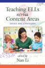 Image for Teaching ELLs Across Content Areas : Issues and Strategies