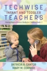 Image for Techwise Infant and Toddler Teachers