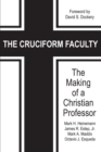 Image for The Cruciform Faculty