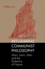 Image for Reclaiming Communist Philosophy