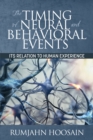 Image for The Timing of Neural and Behavioral Events