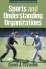 Image for Sports and Understanding Organizations