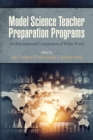 Image for Model science teacher preparation programs: an international comparison of what works