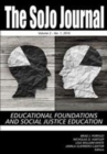 Image for The SoJo Journal : Educational Foundations and Social Justice Education Vol 2 No.1 2016