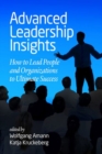 Image for Advanced leadership insights: how to lead people and organizations to ultimate success