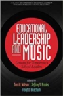 Image for Educational Leadership and Music : Lessons for Tomorrow’s School Leaders