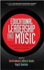 Image for Educational Leadership and Music : Lessons for Tomorrow’s School Leaders