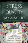 Image for Stress and quality of working life: conceptualizing and assessing stress